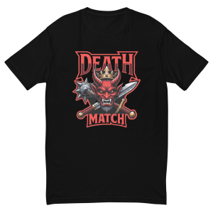 Death Match T-Shirt